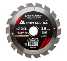 Диск пильный по дереву METALLICA Ultra 200x32/30/25.4х2.6х18z