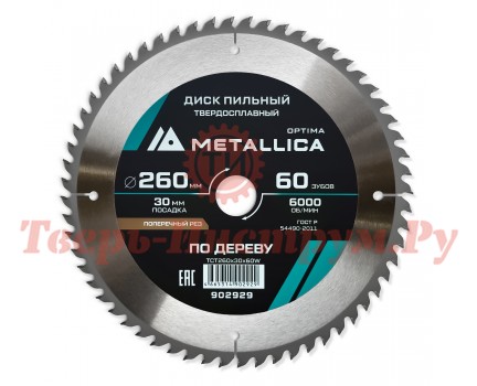 Диск пильный по дереву METALLICA Optima 260x30х3.0х60z Диск пильный по дереву METALLICA Optima 260x30х3.0х60z
