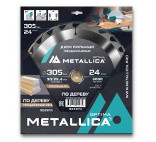 Диск пильный по дереву METALLICA Optima 305x30/25.4х3.2х24z