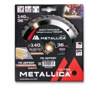 Диск пильный по дереву METALLICA Ultra Thin 140x20/16/12.7х1.6х36z